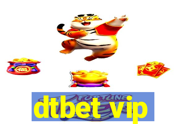 dtbet vip